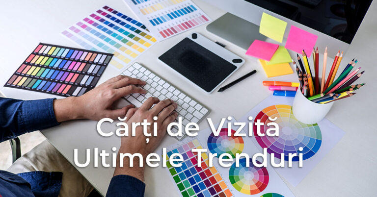Cărți de Vizită - Ultimele Trenduri
